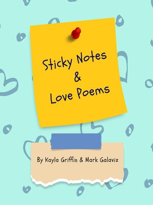 cover image of Sticky Notes & Love Poems